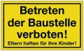 Hinweiszeichen Betreten der Baustelle verboten L250xB150mm gelb schwarz Ku.
